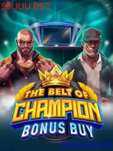 TheBeltOfChampionBonusBuy